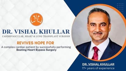 Dr. Vishal Khullar revives hope for a complex cardiac patient by successfully performing Heart Bypass Surgery