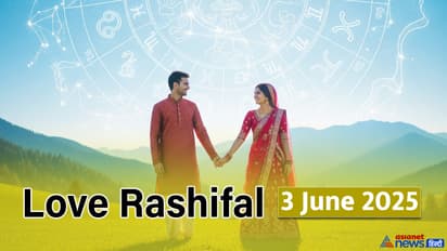 ಜೂನ್ 3, 2025ರ ಪ್ರೇಮ ಭವಿಷ್ಯ: ಯಾರ ಮದುವೆ ಫಿಕ್ಸ್?