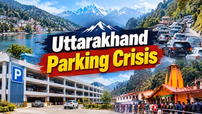 Uttarakhand Parking Crisis, CM Dhami’s Government Adds 4,202 Vehicle Capacity Across Hills