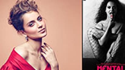 In Pics: Kangana Ranaut bares it all for Mental Hai Kya