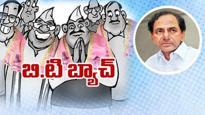 బిటి బ్యాచ్ పై కెసిఆర్ నజర్