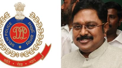 “டிடிவி தினகரன் தலைமறைவு குற்றவாளி...” - டெல்லி போலீசார் அறிவிப்பு