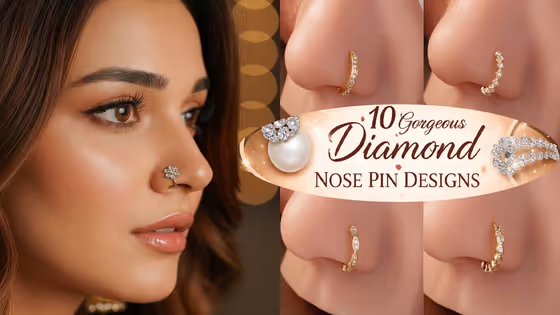 Diamond Nose Pin: தங்கம், வெள்ளியை விடுங்க! இந்த 10 டைமண்ட் மூக்குத்தி டிசைன்ஸ் உங்களுக்கு ராயல் லுக் கொடுக்கும்!