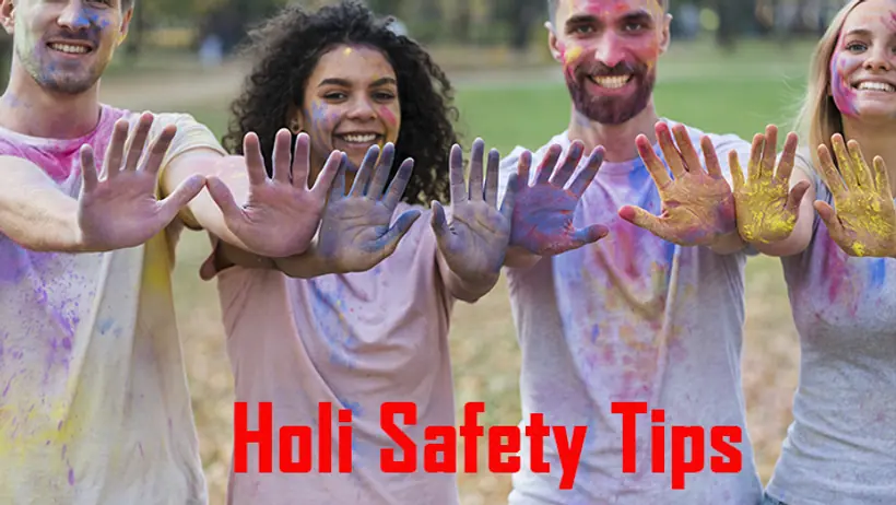 Safety Tips During Holi Celebration